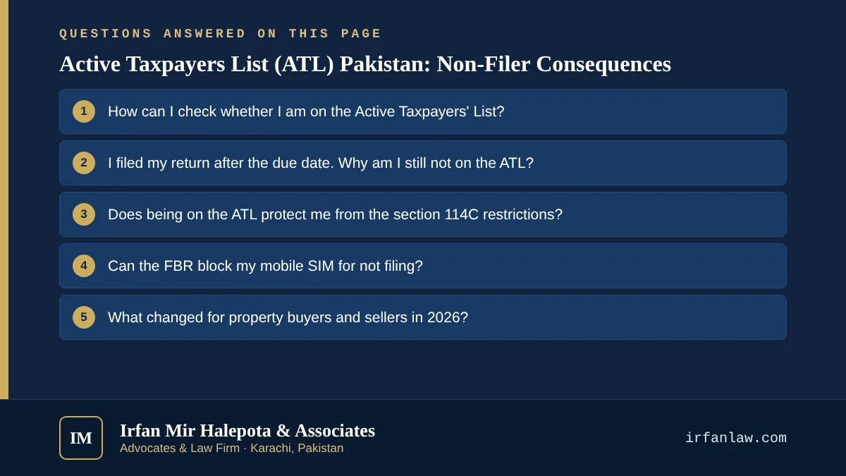 Active Taxpayers List (ATL) Pakistan: Non-Filer Consequences: 6 questions answered, including “How can I check whether I am on the Active Taxpayers' List?”
