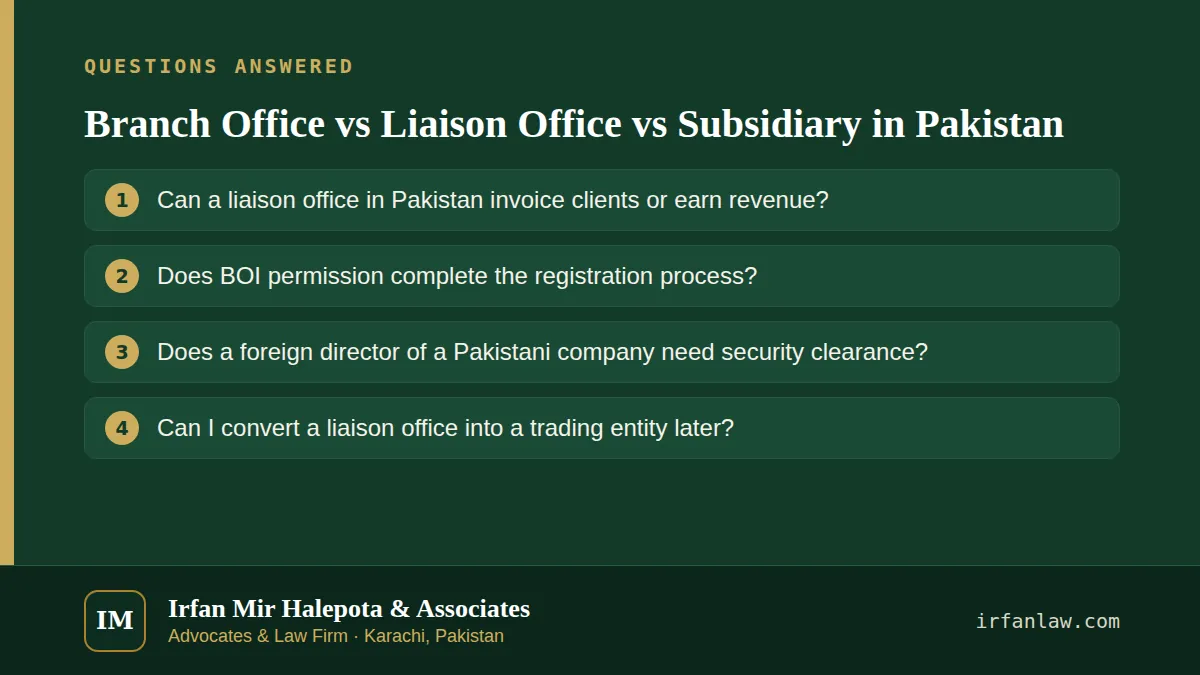 Branch Office vs Liaison Office vs Subsidiary in Pakistan: questions answered on this page — Can a liaison office in Pakistan invoice clients or earn revenue?; Does BOI permission complete the registration process?…