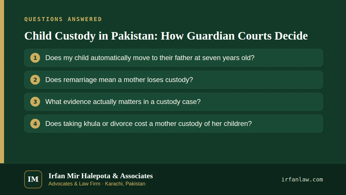 Child Custody in Pakistan: How Guardian Courts Decide: questions answered on this page — Does my child automatically move to their father at seven years old?; Does remarriage mean a mother loses custody?; What evidence…