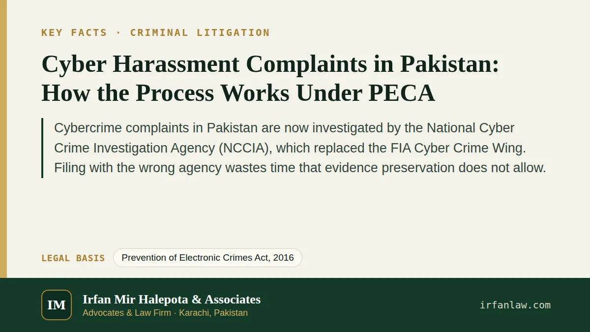 Key facts on Cyber Harassment Complaints in Pakistan: How the Process Works Under PECA: Cybercrime complaints in Pakistan are now investigated by the National Cyber Crime Investigation Agency…