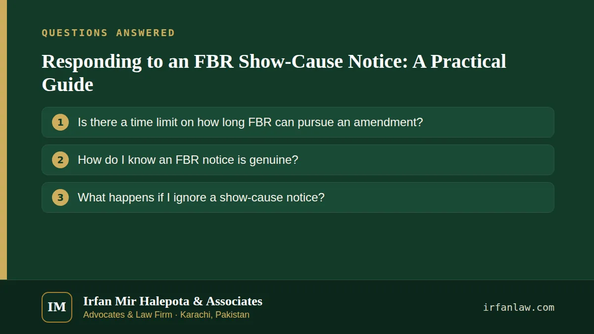 Responding to an FBR Show-Cause Notice: A Practical Guide: questions answered on this page — Is there a time limit on how long FBR can pursue an amendment?; How do I know an FBR notice is genuine?; What happens if I…