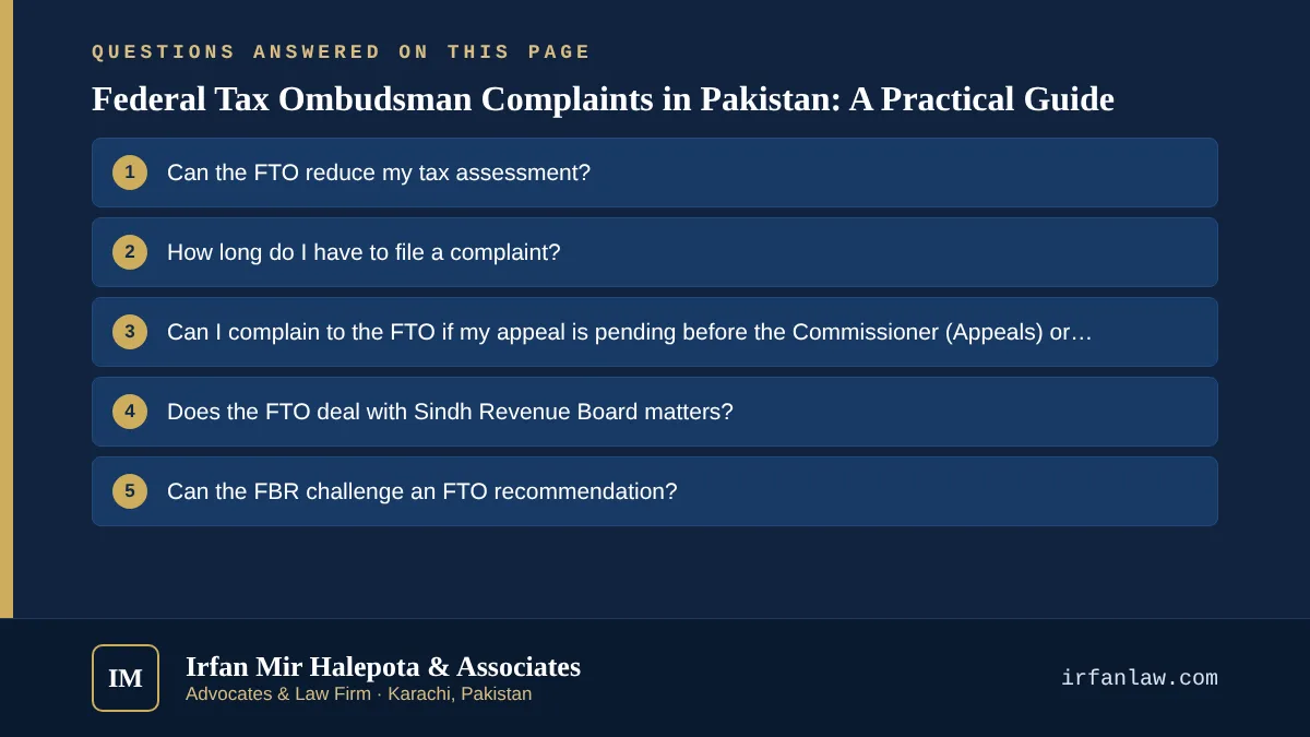 Federal Tax Ombudsman Complaints in Pakistan: A Practical Guide: 6 questions answered, including “Can the FTO reduce my tax assessment?”