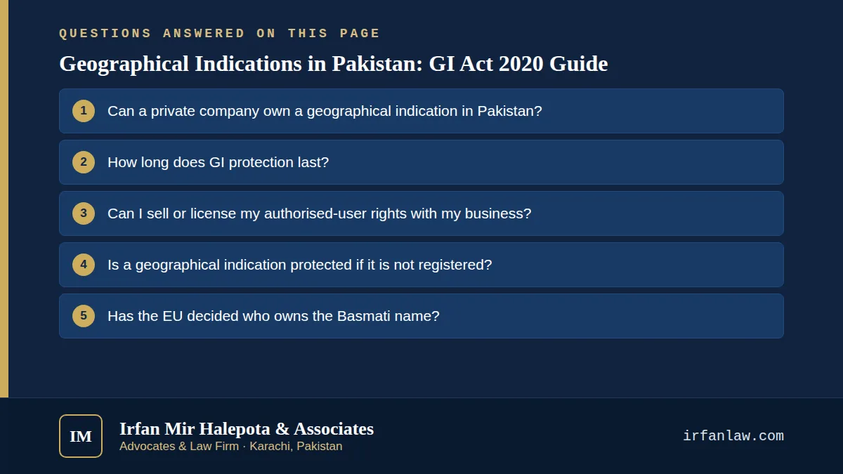 Geographical Indications in Pakistan: GI Act 2020 Guide: 7 questions answered, including “Can a private company own a geographical indication in Pakistan?”