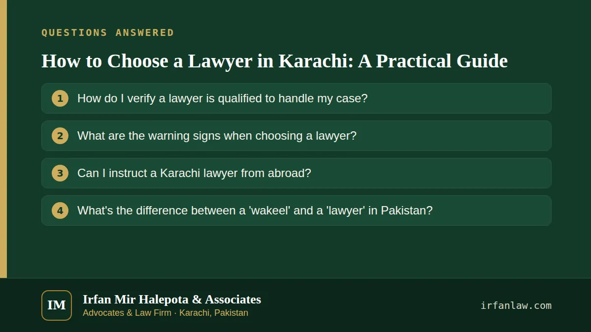 How to Choose a Lawyer in Karachi: 4 questions answered, including “Can I instruct a Karachi lawyer from abroad?”