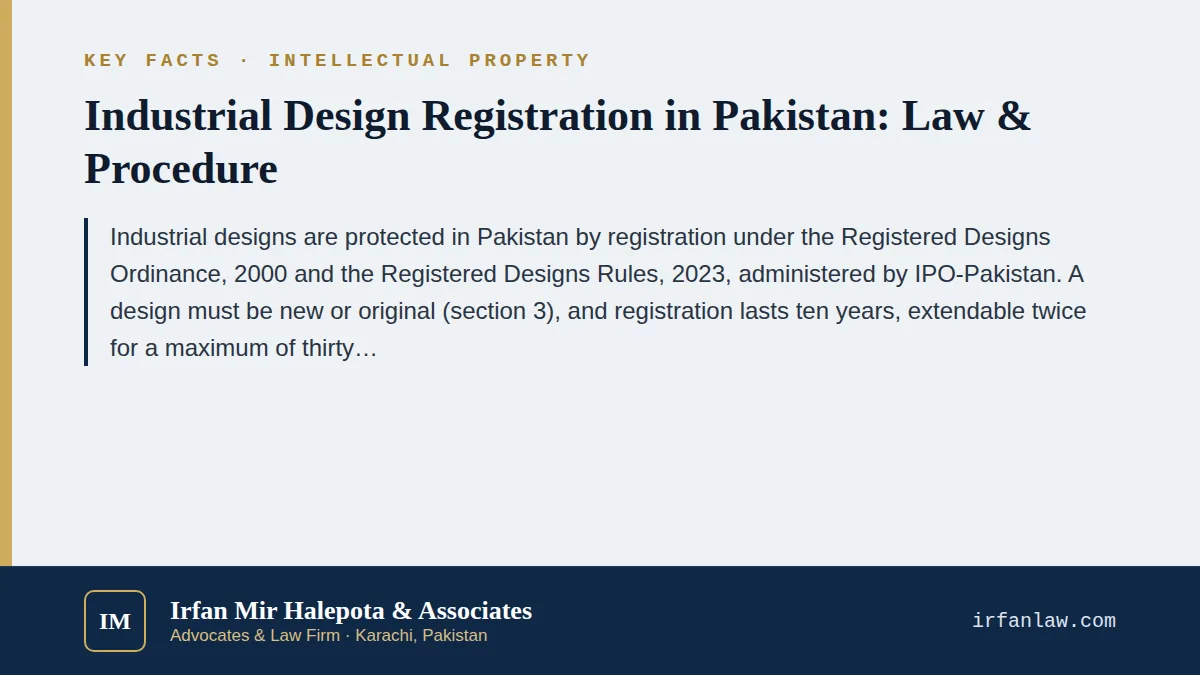 Key facts on Industrial Design Registration in Pakistan: Law & Procedure: Industrial designs are protected in Pakistan by registration under the Registered Designs Ordinance, 2000 and the Registered Designs Rules, 2023, 