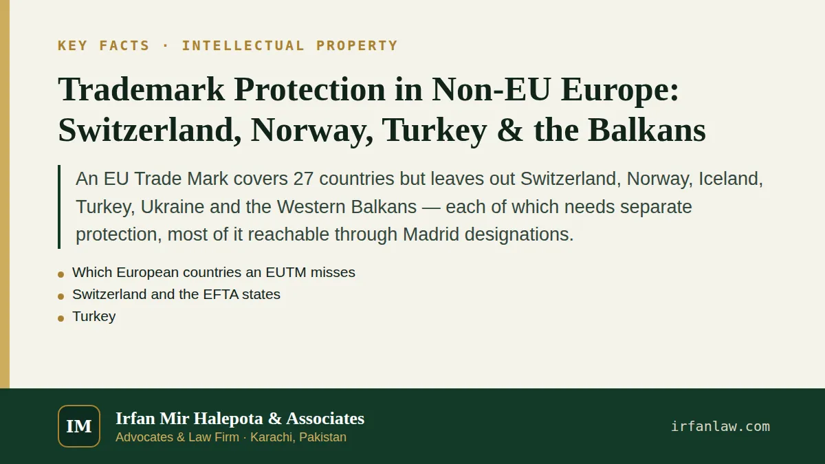 Trademark Protection in Non-EU Europe: key facts in brief