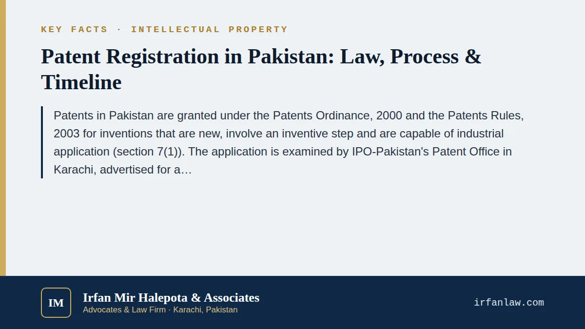 Key facts on Patent Registration in Pakistan: Law, Process & Timeline: Patents in Pakistan are granted under the Patents Ordinance, 2000 and the Patents Rules, 2003 for inventions that are new, involve an inventive step 