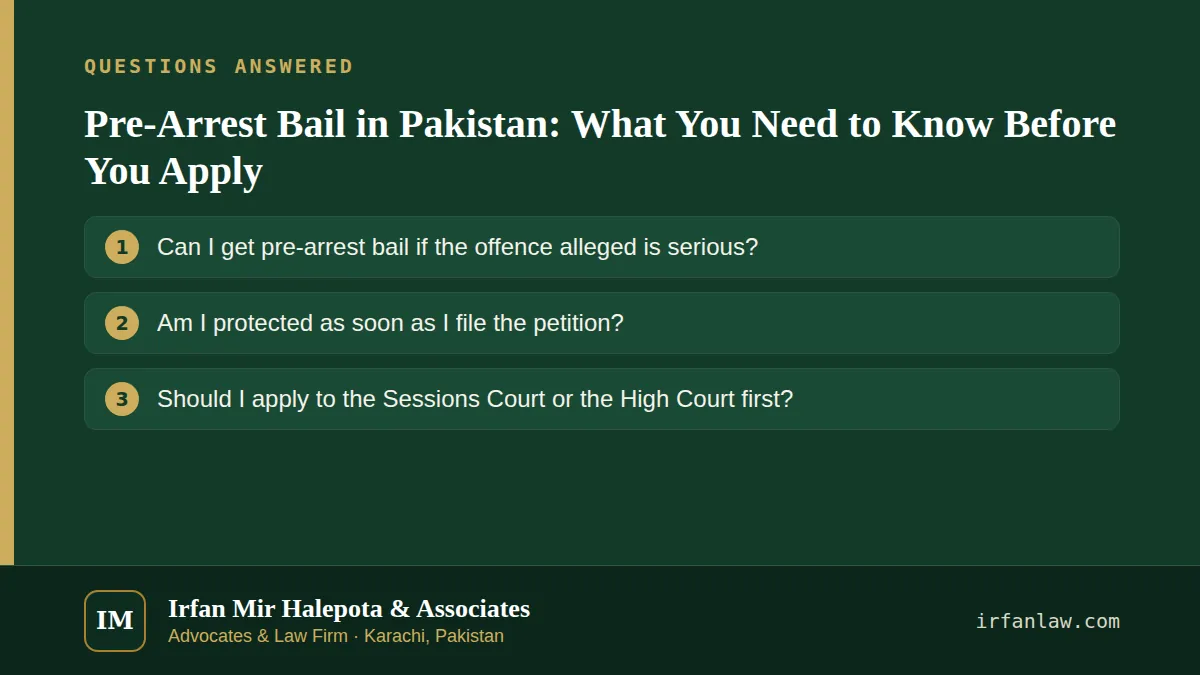 Pre-Arrest Bail in Pakistan: What You Need to Know Before You Apply: questions answered on this page — Can I get pre-arrest bail if the offence alleged is serious?; Am I protected as soon as I file the petition?; Should…