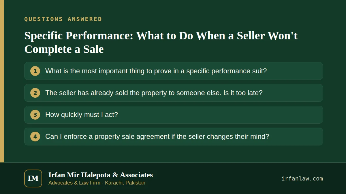 Specific Performance: What to Do When a Seller Won't Complete a Sale: questions answered on this page — What is the most important thing to prove in a specific performance suit?; The seller has already sold the property…