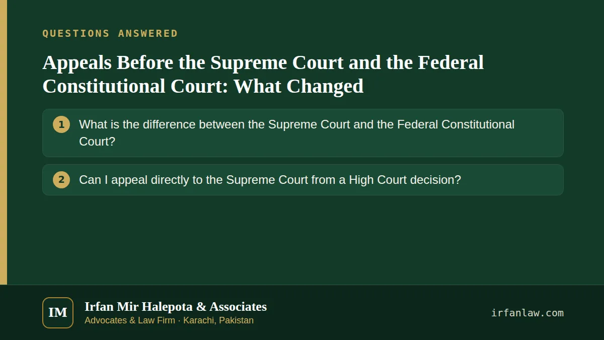 Appeals Before the Supreme Court and the Federal Constitutional Court: What Changed: questions answered on this page — What is the difference between the Supreme Court and the Federal Constitutional Court?; Can I appeal…