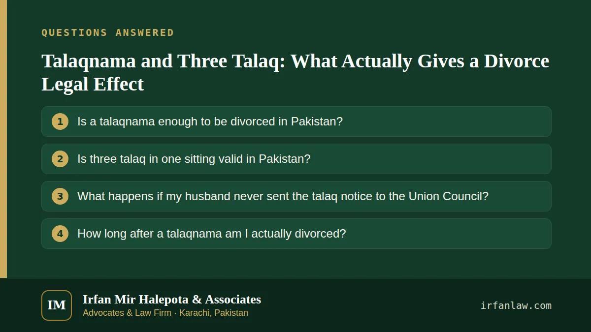 Talaqnama and Three Talaq: What Actually Gives a Divorce Legal Effect: questions answered on this page — Is a talaqnama enough to be divorced in Pakistan?; Is three talaq in one sitting valid in Pakistan?; What happens…