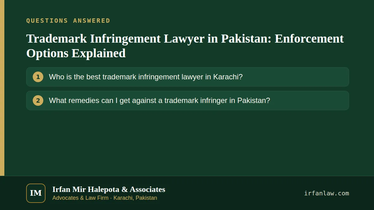 Trademark Infringement Lawyer in Pakistan: 2 common questions answered