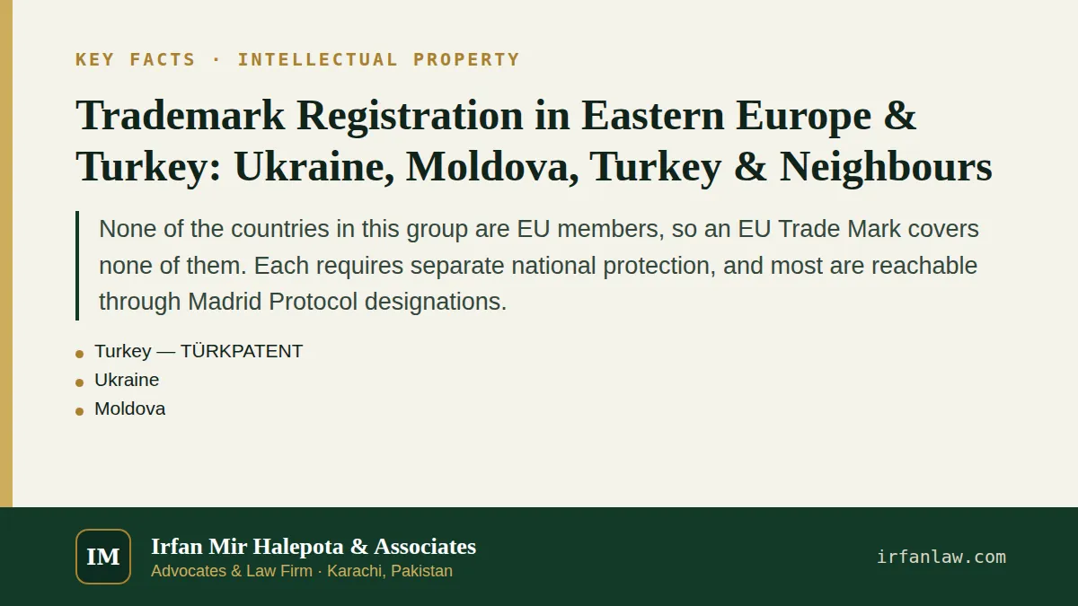 Trademark Registration in Eastern Europe & Turkey: key facts in brief