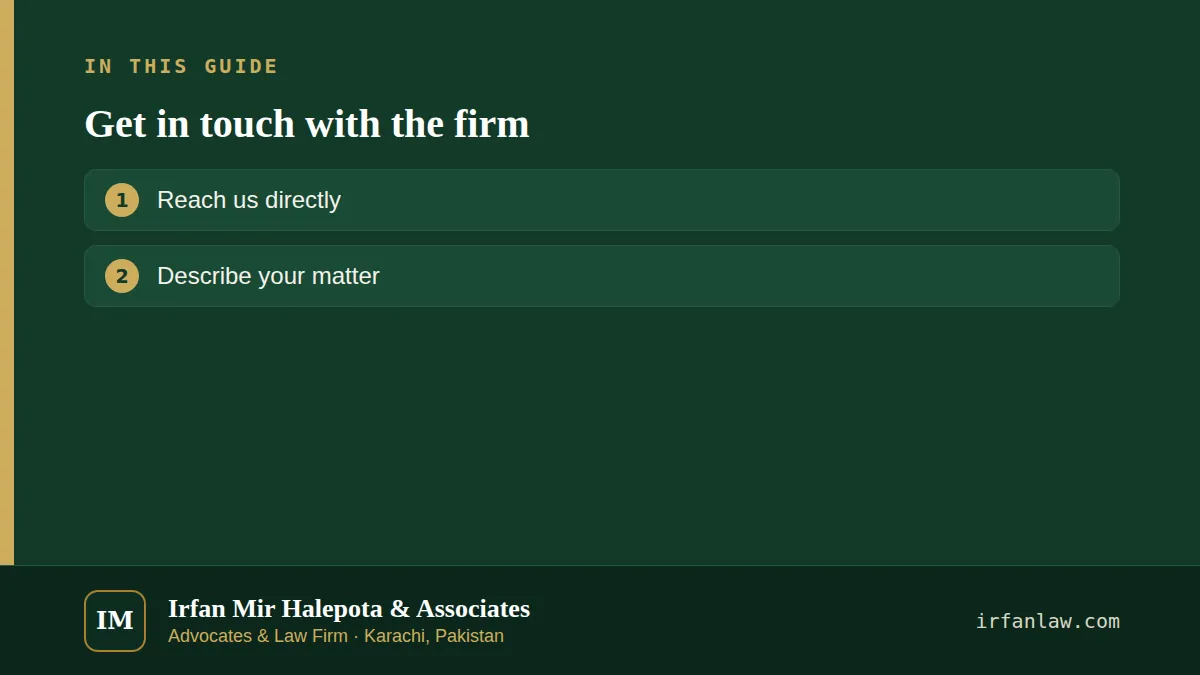 Get in touch with the firm: what this page covers — Reach us directly; Describe your matter