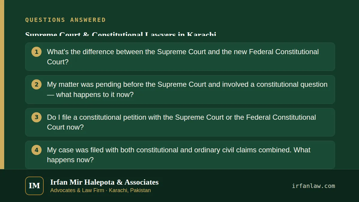 Supreme Court & Constitutional Lawyers in Karachi: questions answered on this page — What's the difference between the Supreme Court and the new Federal Constitutional Court?; My matter was pending before the Supreme…